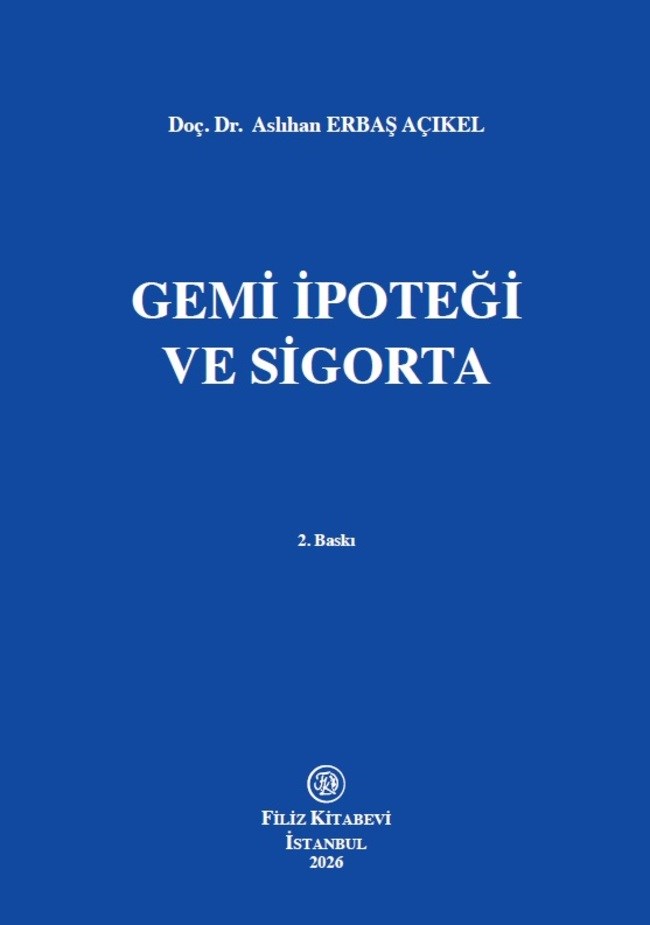 Gemi İpoteği Ve Sigorta