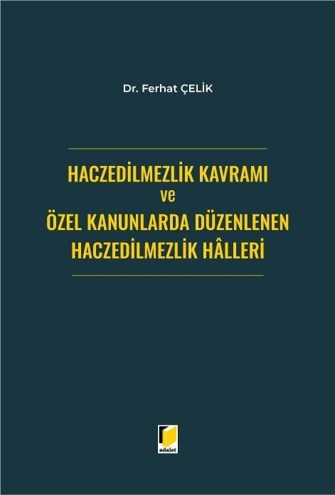 haczedilmezlik-kavrami-ve-ozel-kanunla-1-35bb.jpg