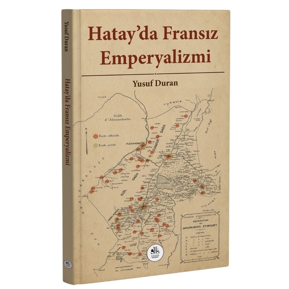 Hatay da Fransız Emperyalizmi