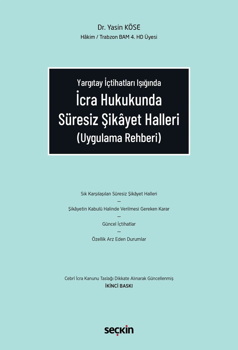 İcra Hukukunda Süresiz Şikâyet Halleri  kitap kapağı