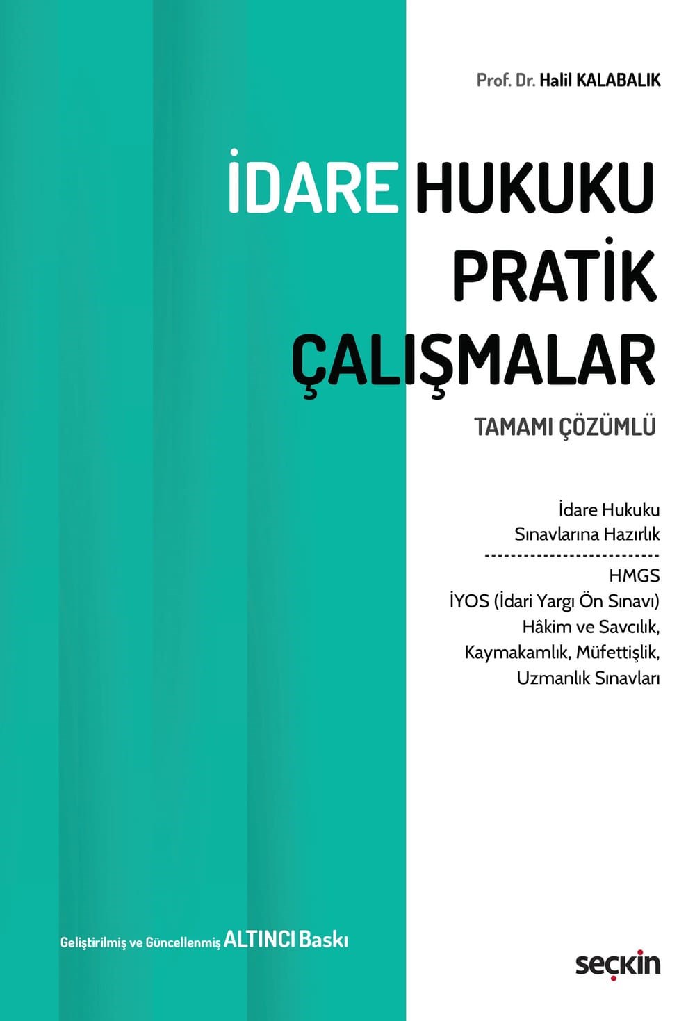 İdare Hukuku Pratik Çalışmalar  kitap kapağı