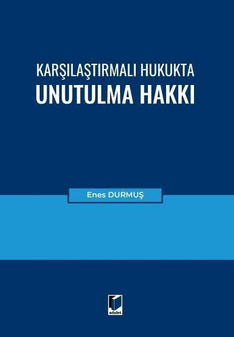 karsilastirmali-hukukta-unutulma-hakki-6281db.jpg