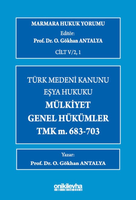 Marmara Hukuk Yoru..Genel Hükümler - TMK m.683-703