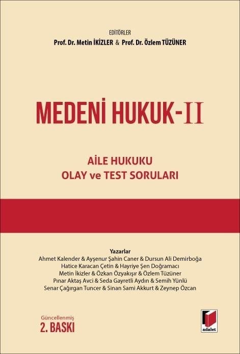 Medeni Hukuk II Aile Hukuku Olay ve Test Soruları