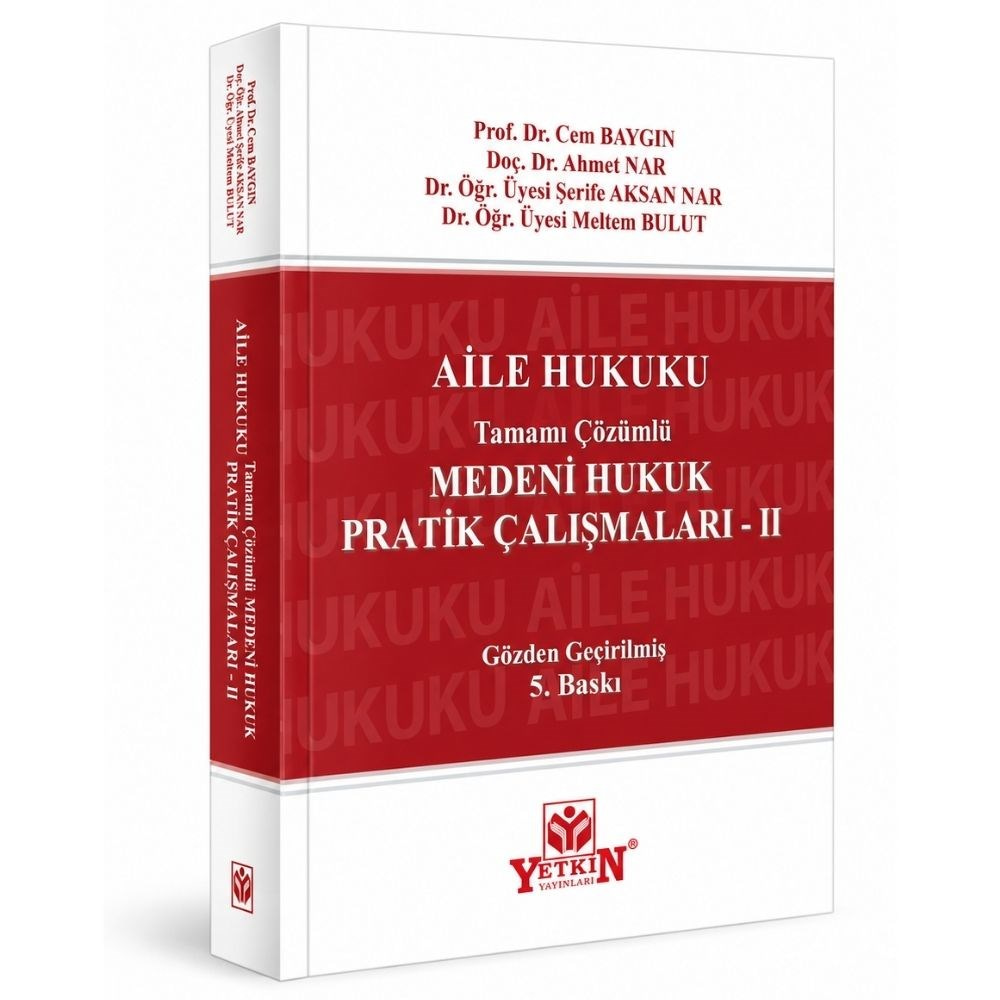 Medeni Hukuk Pratik Çalışmaları – II Aile Hukuku  kitap kapağı