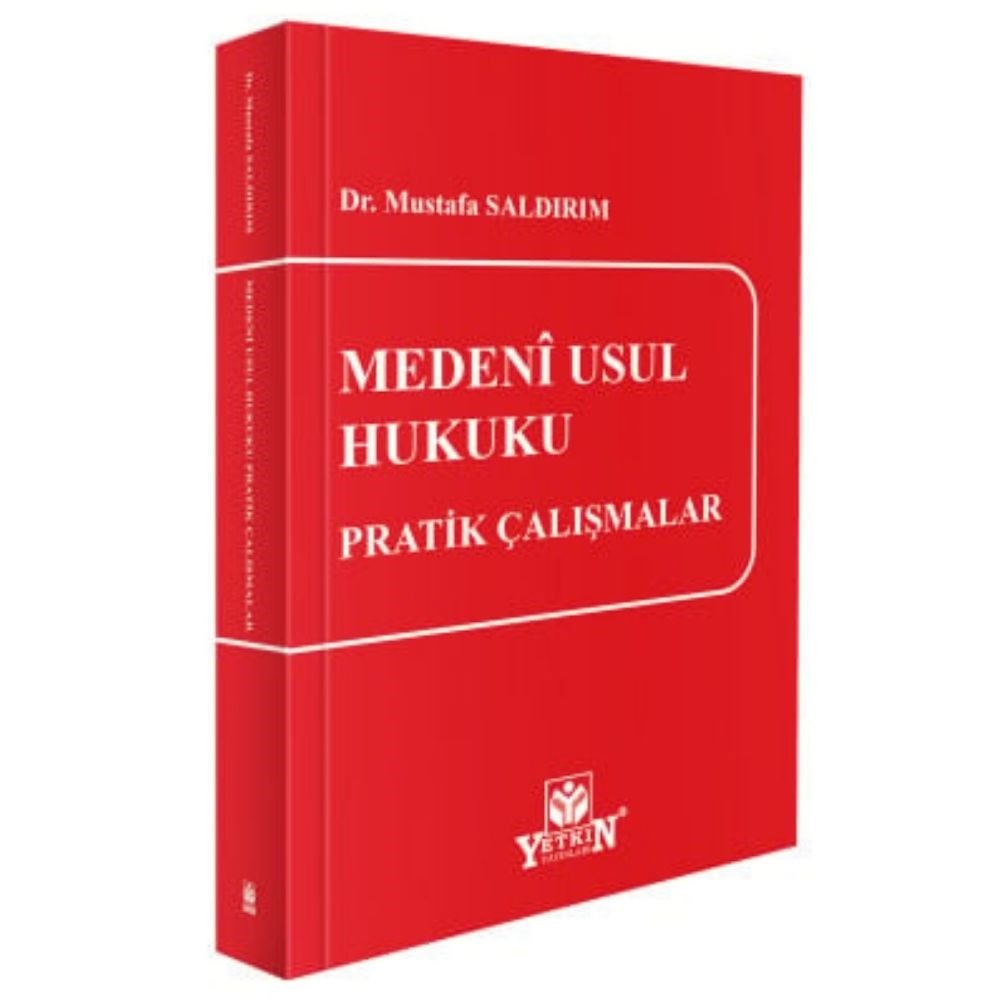 MEDENİ USUL HUKUKU PRATİK ÇALIŞMALAR