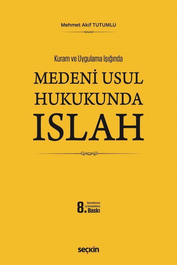 Medeni Usul Hukukunda Islah