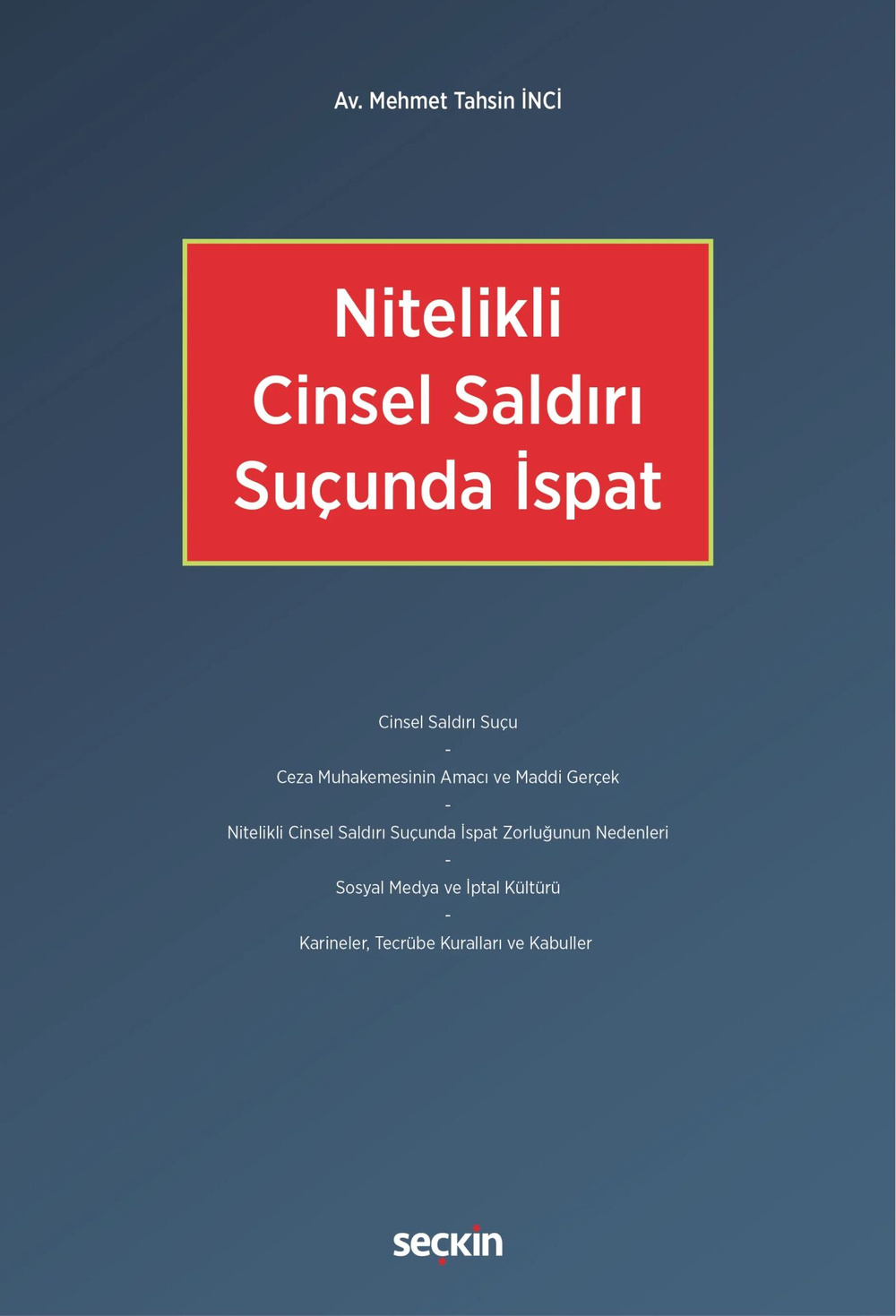 nitelikli-cinsel-saldiri-sucunda-ispat-6-48bd.jpg