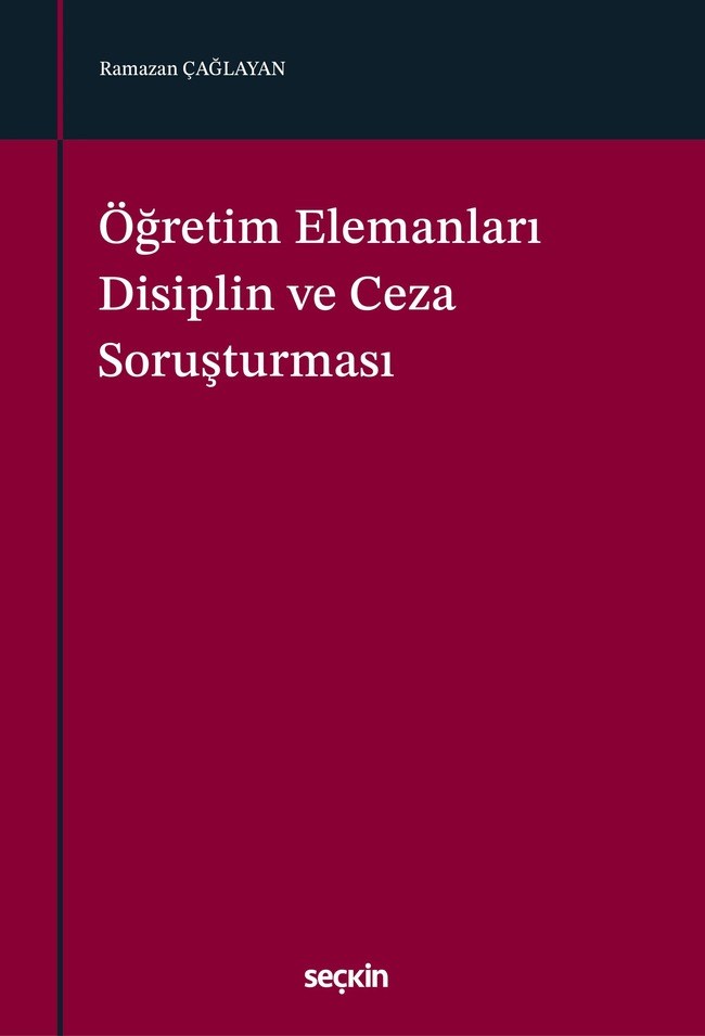 ÖĞRETİM ÜYELERİ ELEMANLARI DİSİPLİN VE CEZA SORUŞT