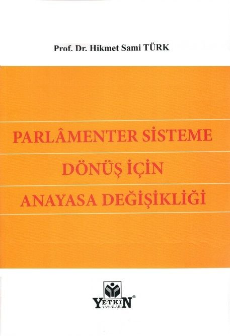 parlamenter-sisteme-donus-icin-anayasa-0-8e46.jpg