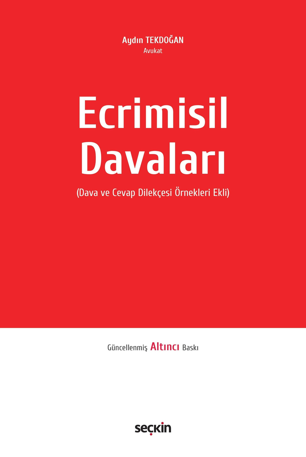 Seçkin Yayınları Ecrimisil Davaları