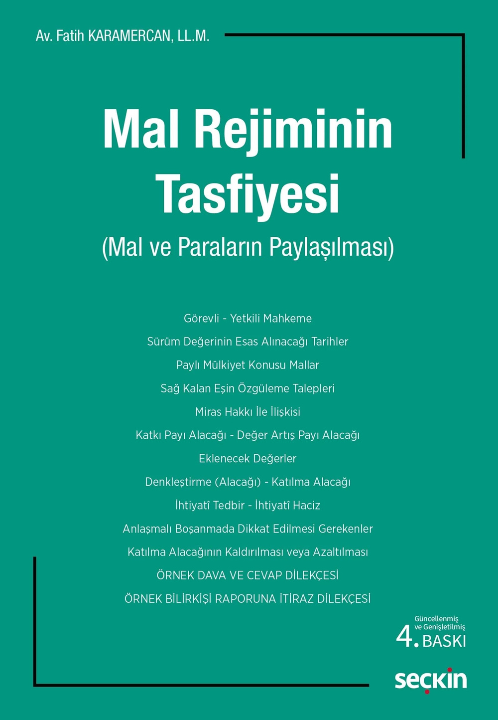Seçkin Yayınları Mal Rejiminin Tasfiyesi (Mal ve Paraların Paylaşılması)