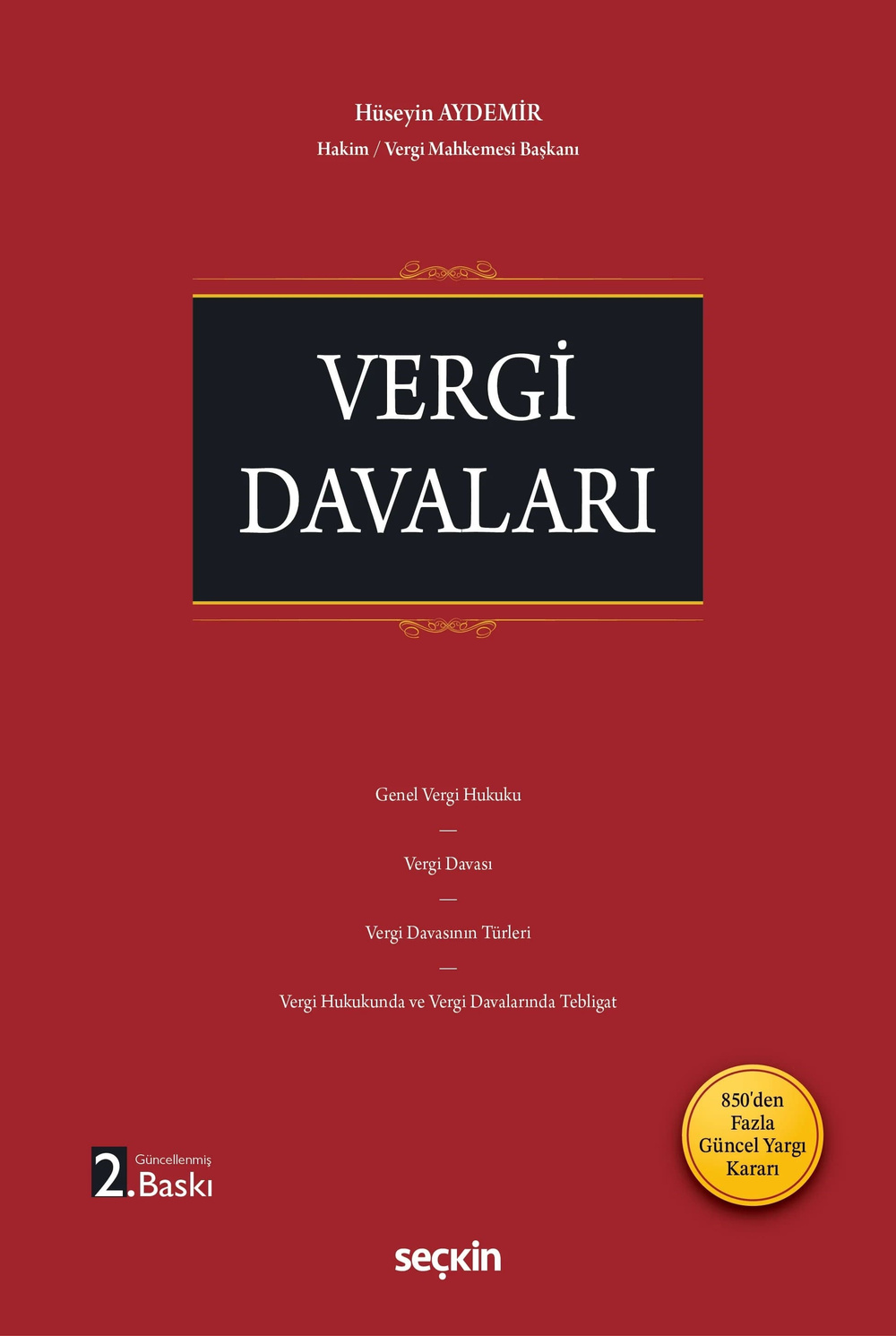 Seçkin Yayınları Vergi Davaları