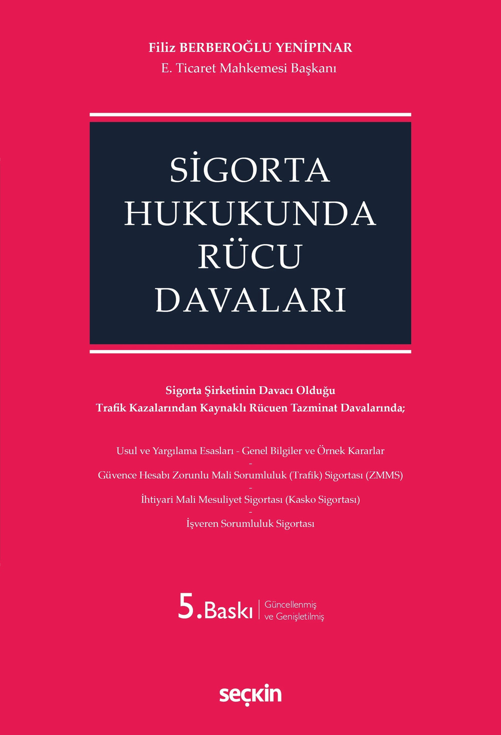 sigorta-hukukunda-rucu-davalari-seckin-c-ea9e.jpg