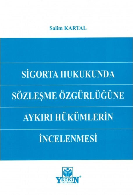 sigorta-hukukunda-sozlesme-ozgurlugune-a78129.jpg