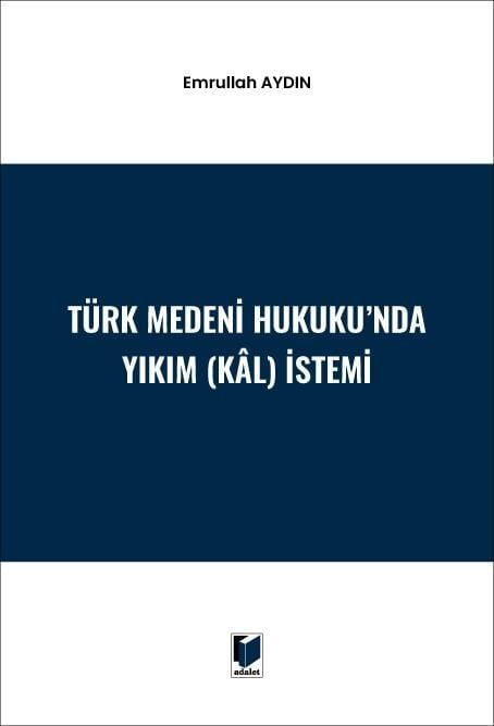 turk-medeni-hukukunda-yikim-kal-istemi--a172-.jpg