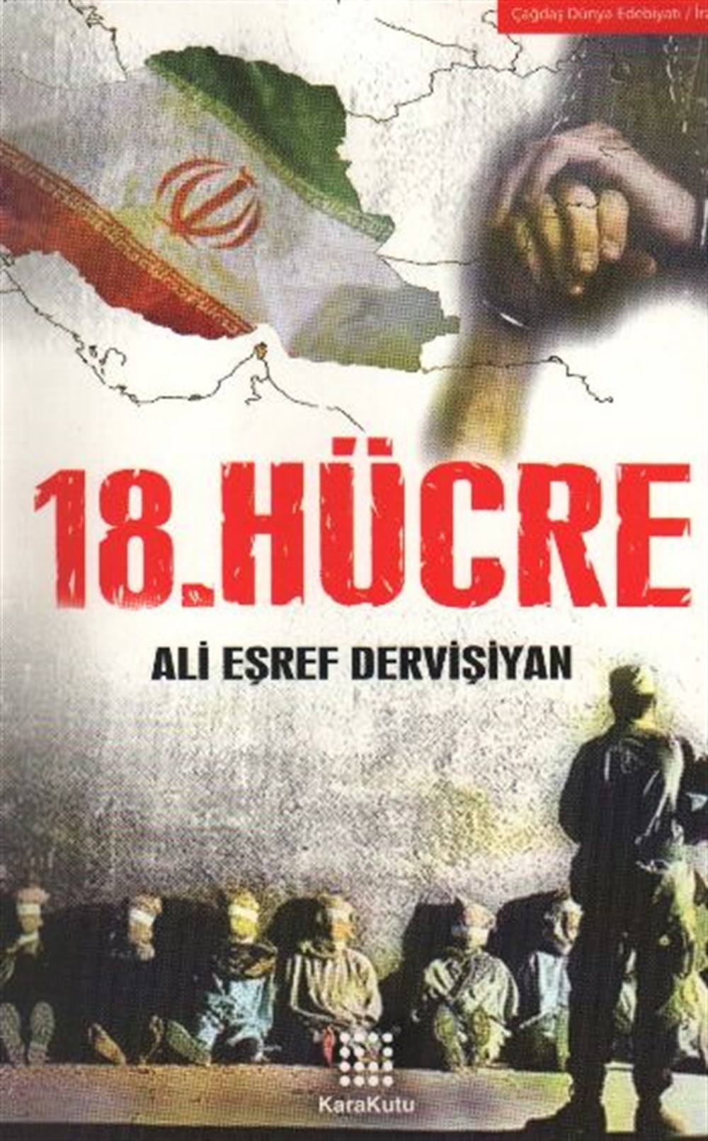 18. Hücre Ali Esref Dervisiyan Karakutu Yayınları