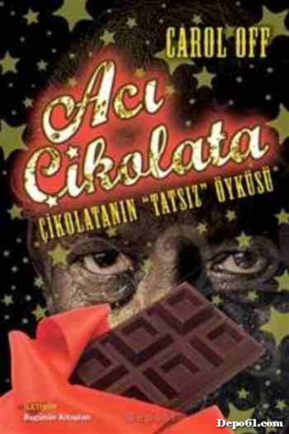 Acı Çikolata İletişim Yayınları