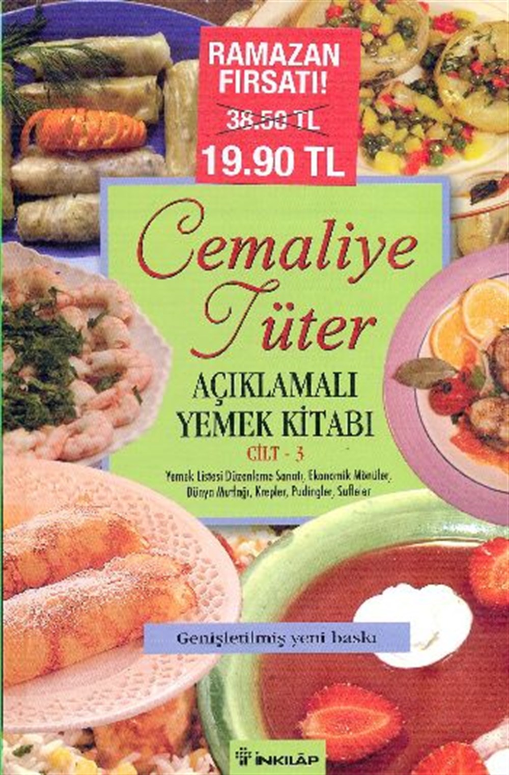 Açıklamalı Yemek Kitabı Cilt: 3 Cemaliye Tüter İnkilap