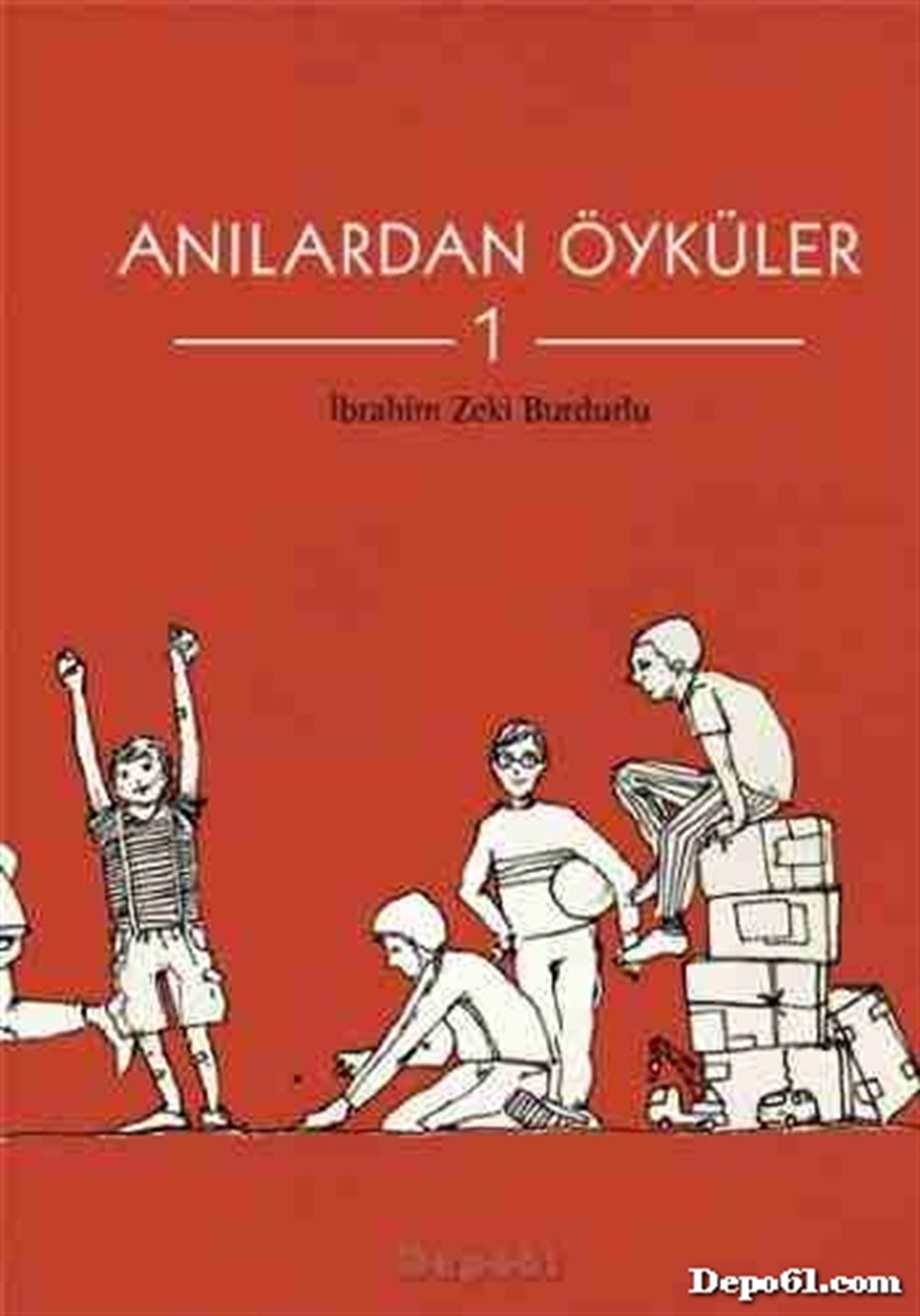 Anılardan Öyküler 1 Tudem Yayınları