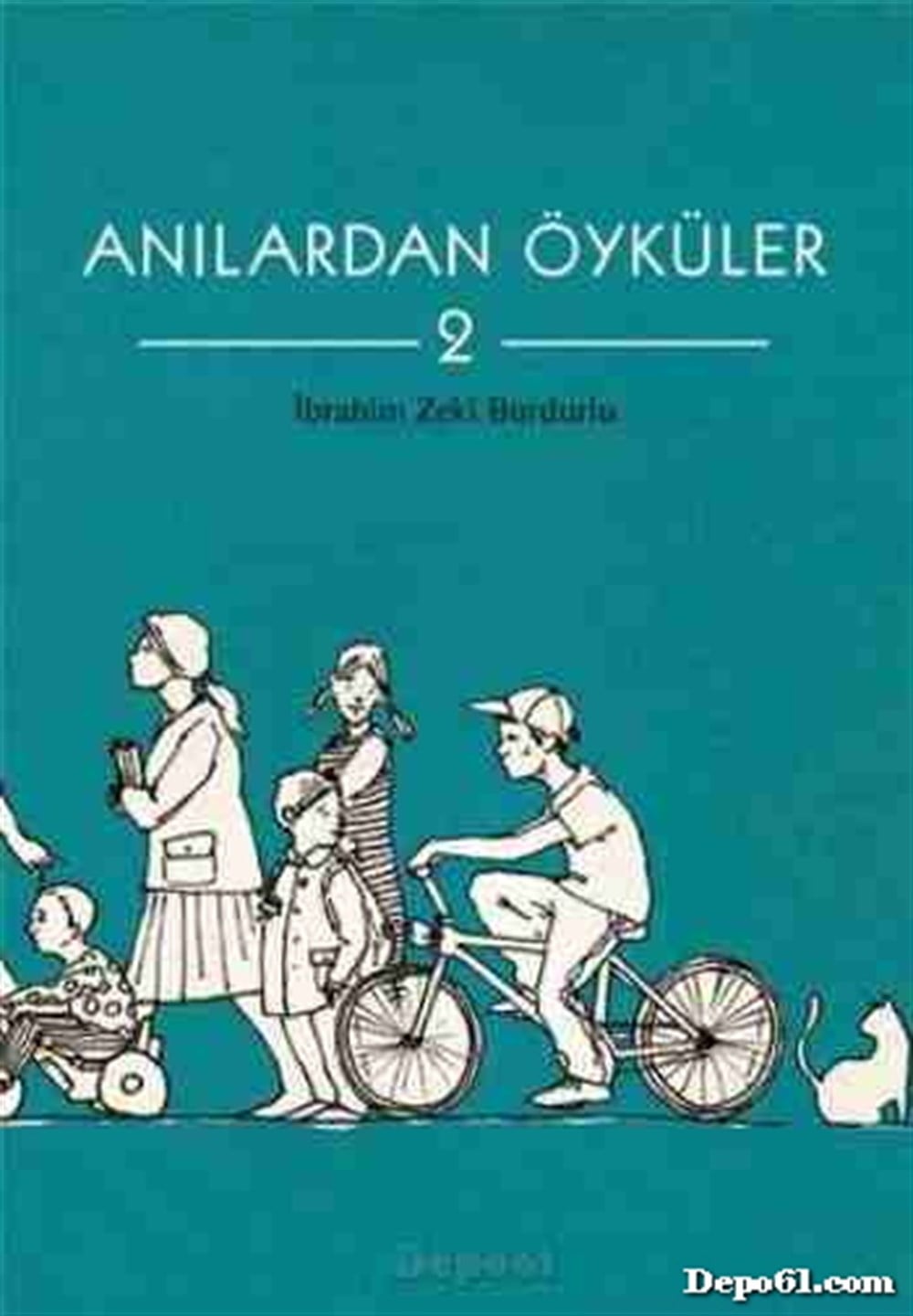 Anılardan Öyküler 2 Tudem Yayınları