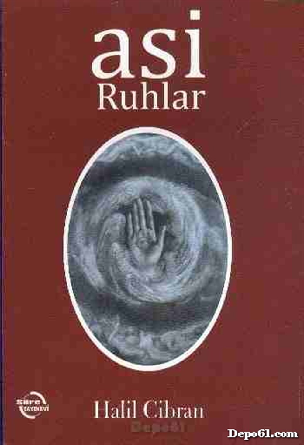 Asi Ruhlar Halil Cibran Sure Yayınevi