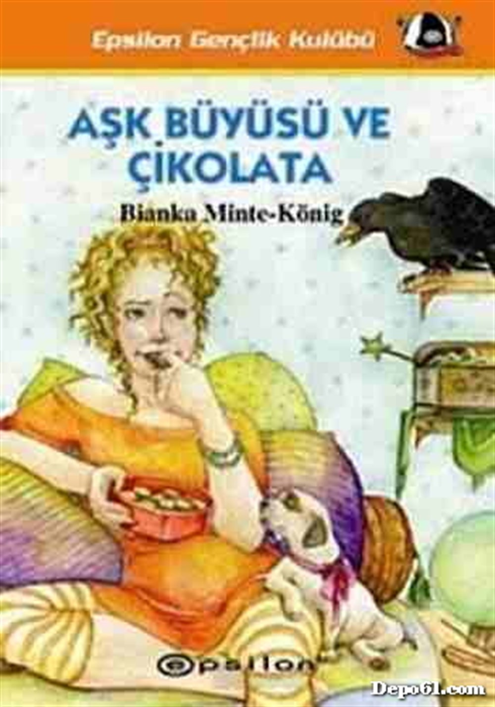 Aşk Büyüsü ve Çikolata Bianka Minte Epsilon Yayın