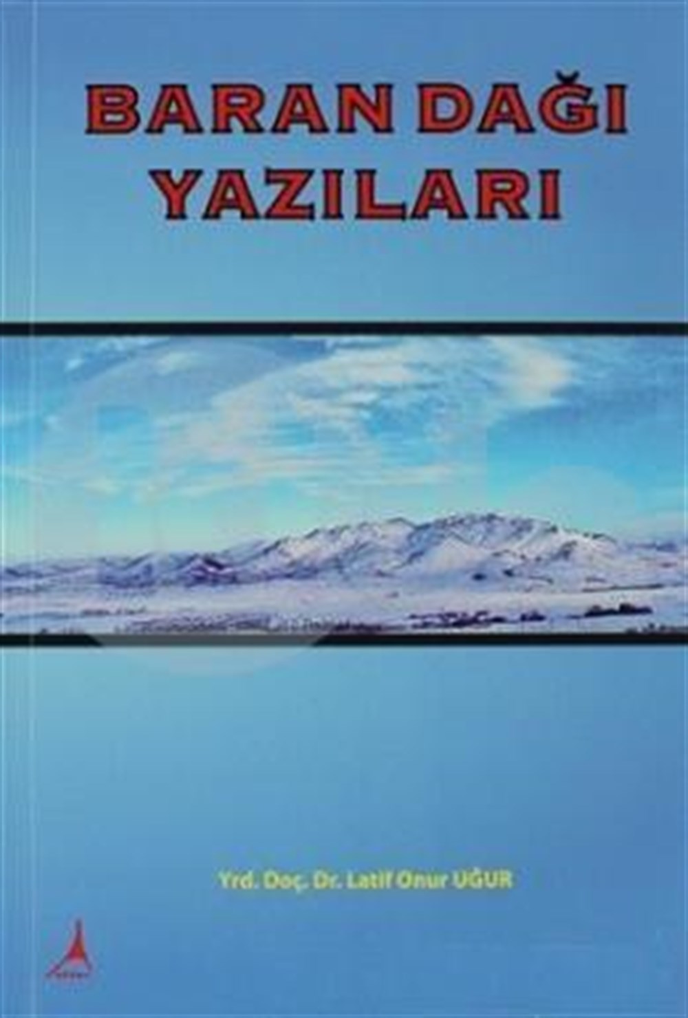 Baran Dağı Yazıları Alter Yayınları
