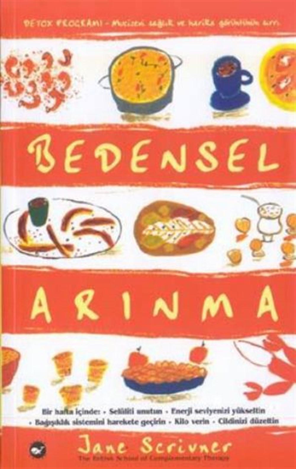 Bedensel Arınma Jane Scrıvner Beyaz Balina Yayınları
