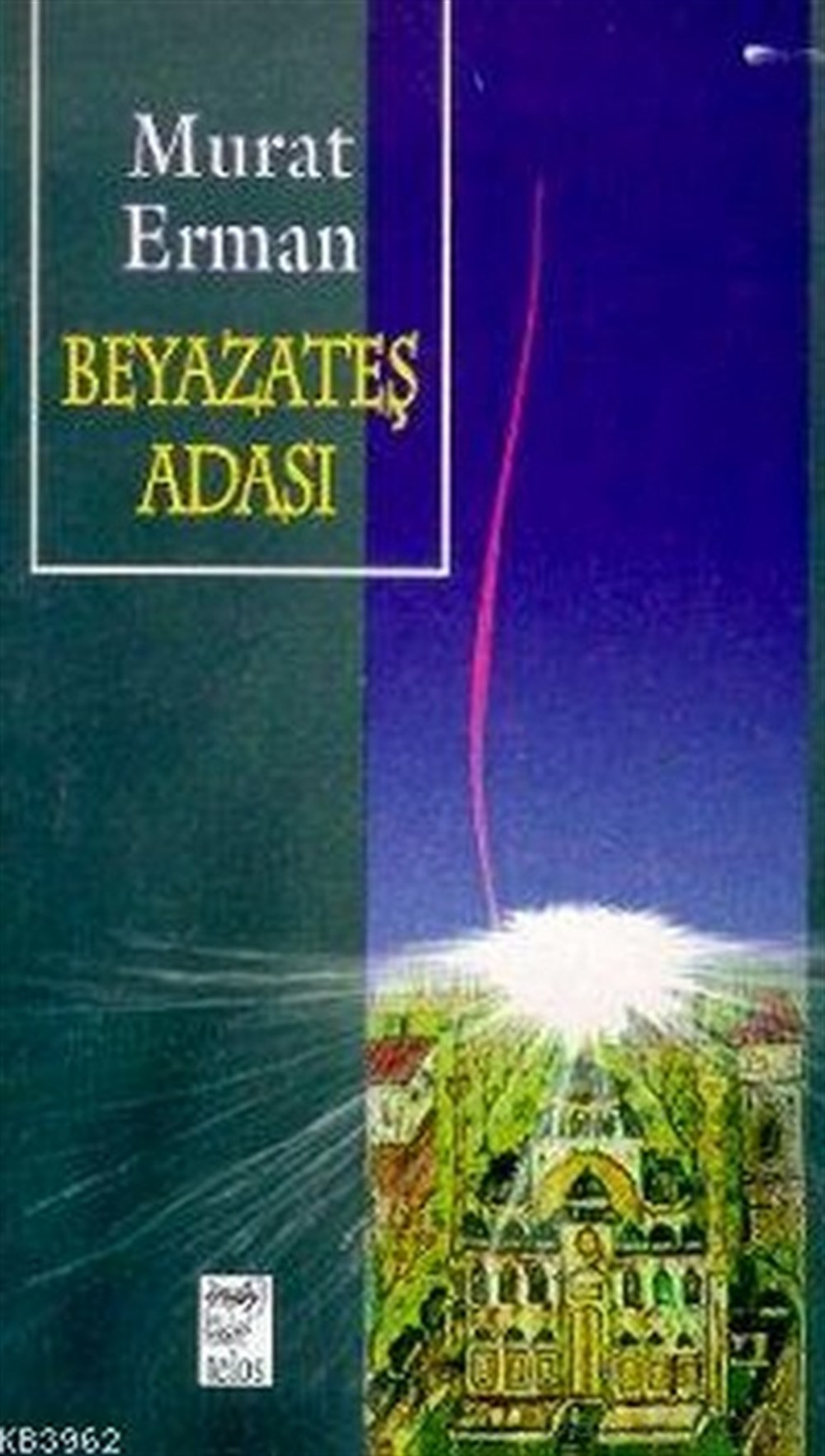 Beyazateş Adası Murat Erman Telos Yayınları