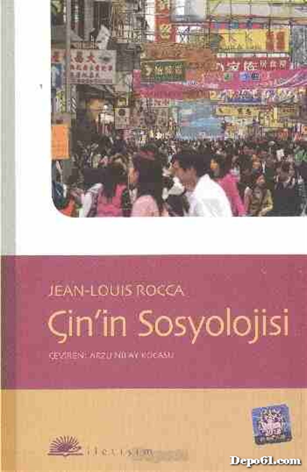 Çinin Sosyolojisi Jean Louis Rocca İletişim