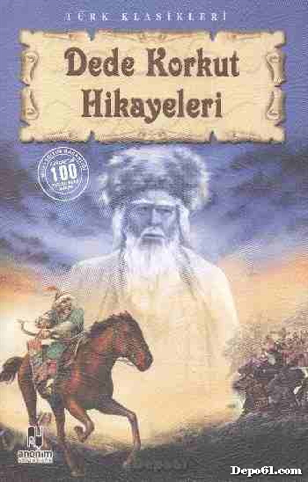 Dede Korkut Hikayeleri Anonim Yayıncılık