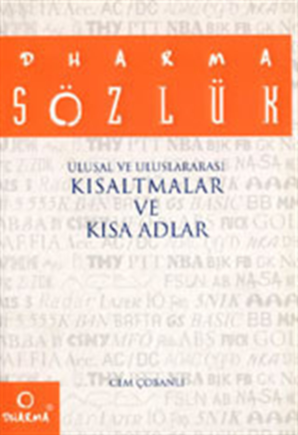 Dharma Sözlük Cem Çobanlı Dharma Yayınları