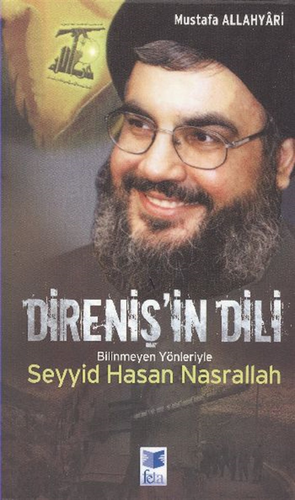 Direniş'in Dili Mustafa Allahyari Feta Yayıncılık