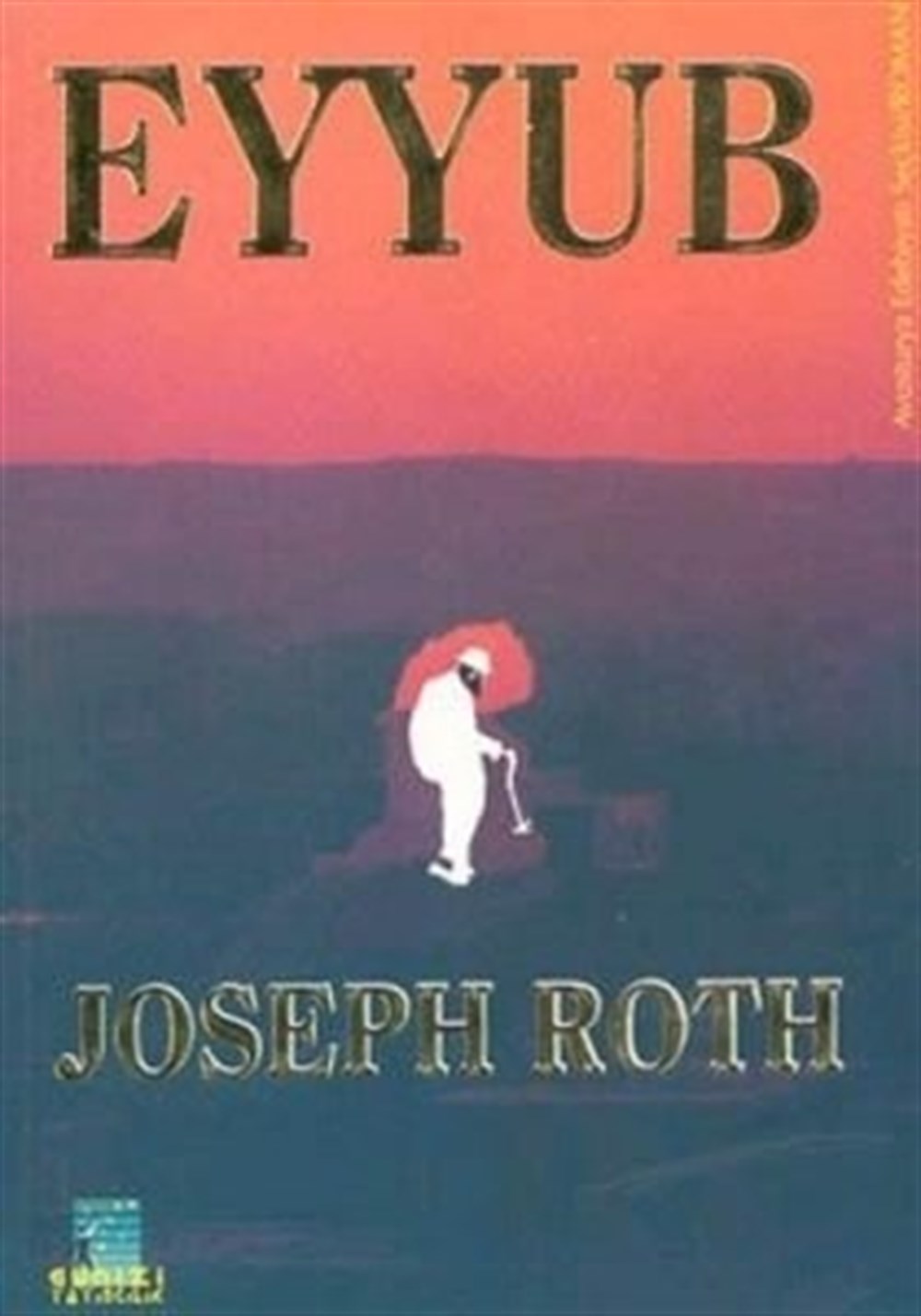 Eyyub Joseph Roth Gunizi Yayınları