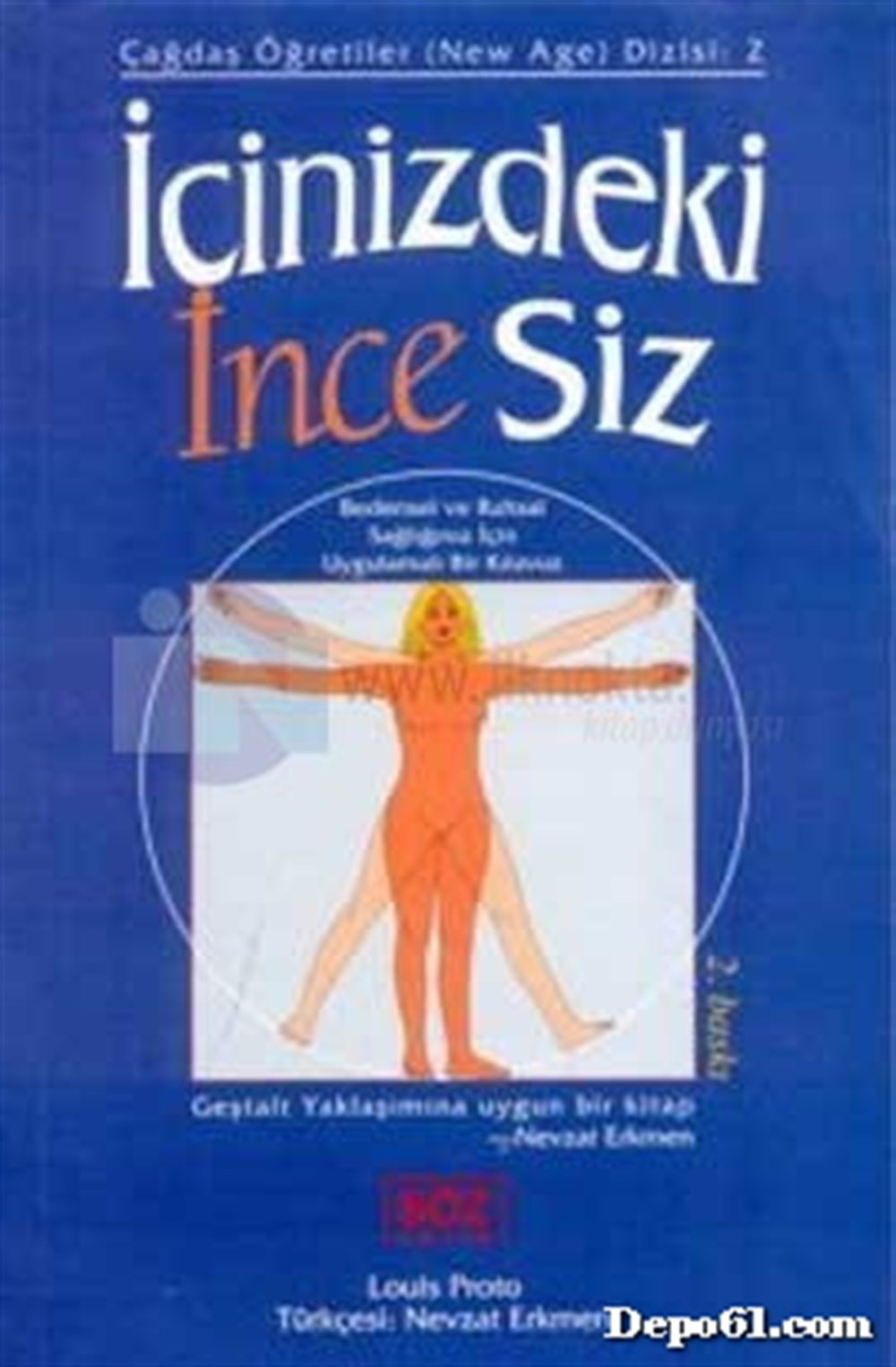 İçinizdeki İnceSİZ Louis Proto Söz Yayın