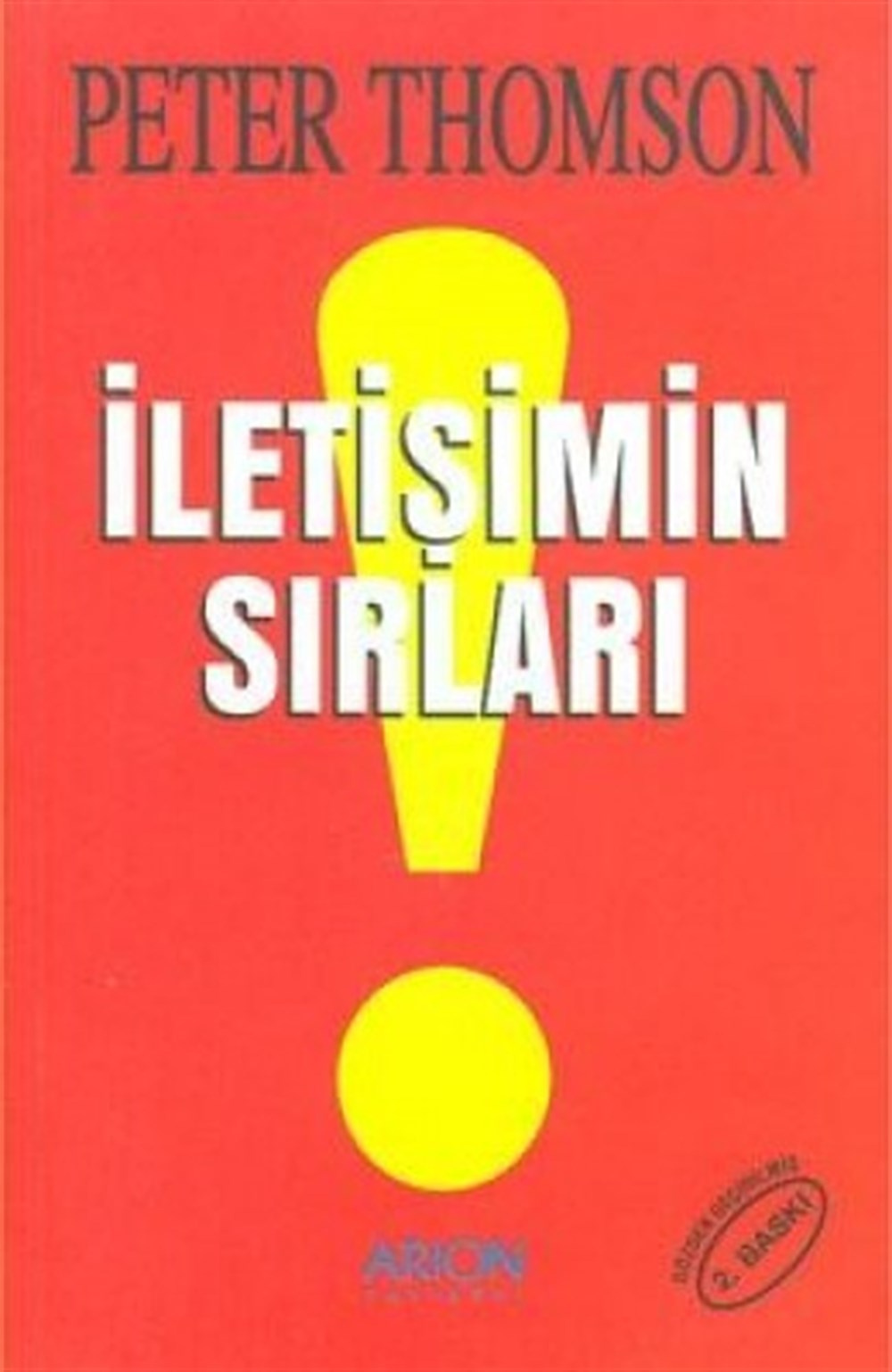 İletişimin Sırları Peter Thomson Arion Yayınevi