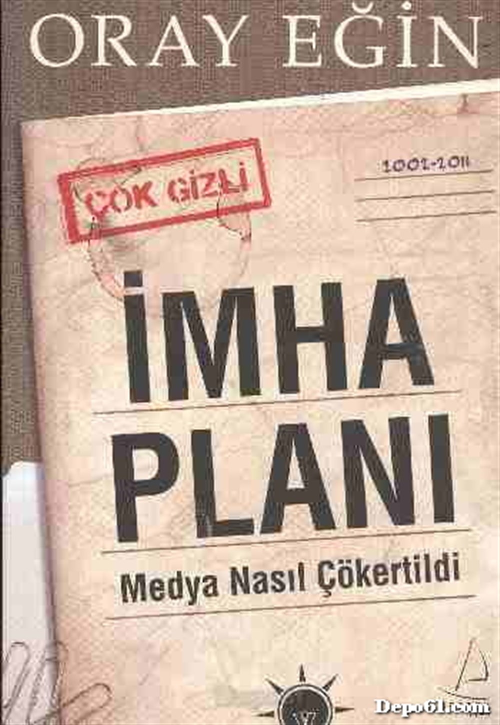 İmha Planı Oray Eğin Destek Yayınları