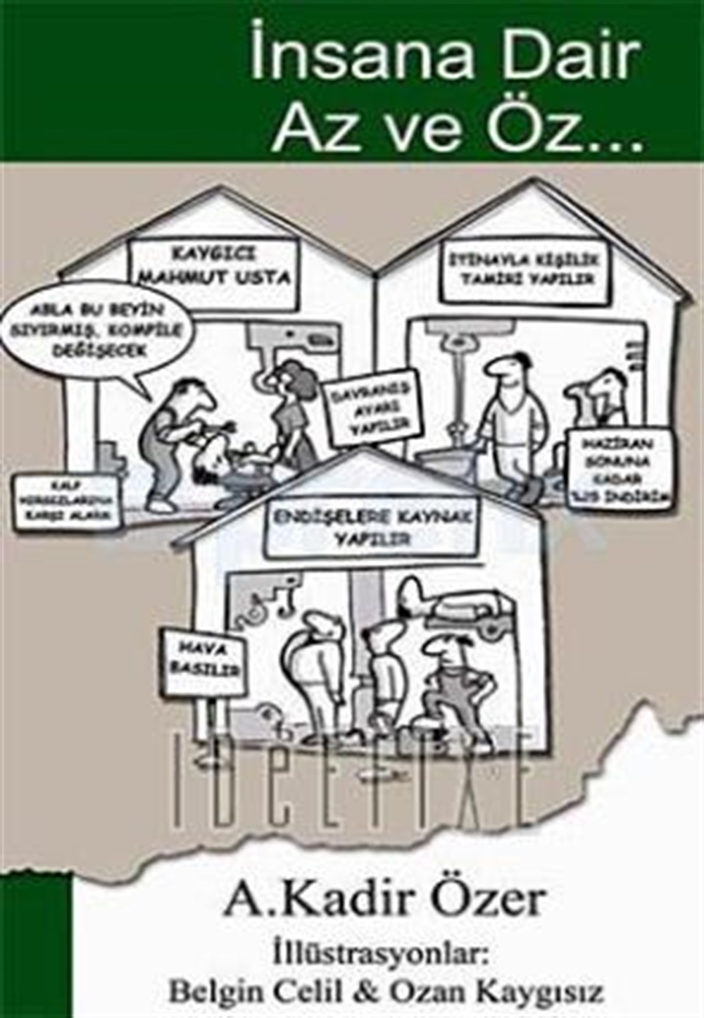 İnsana Dair Az Ve Öz Kadir Özer Sistem Yayıncılık