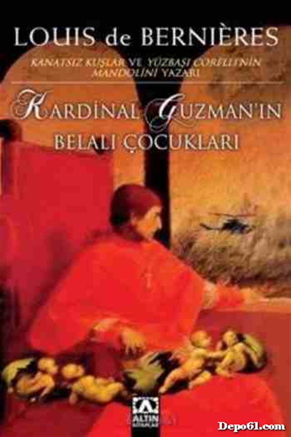 Kardinal Guzmanın Belalı Çocukları Louis de Ber