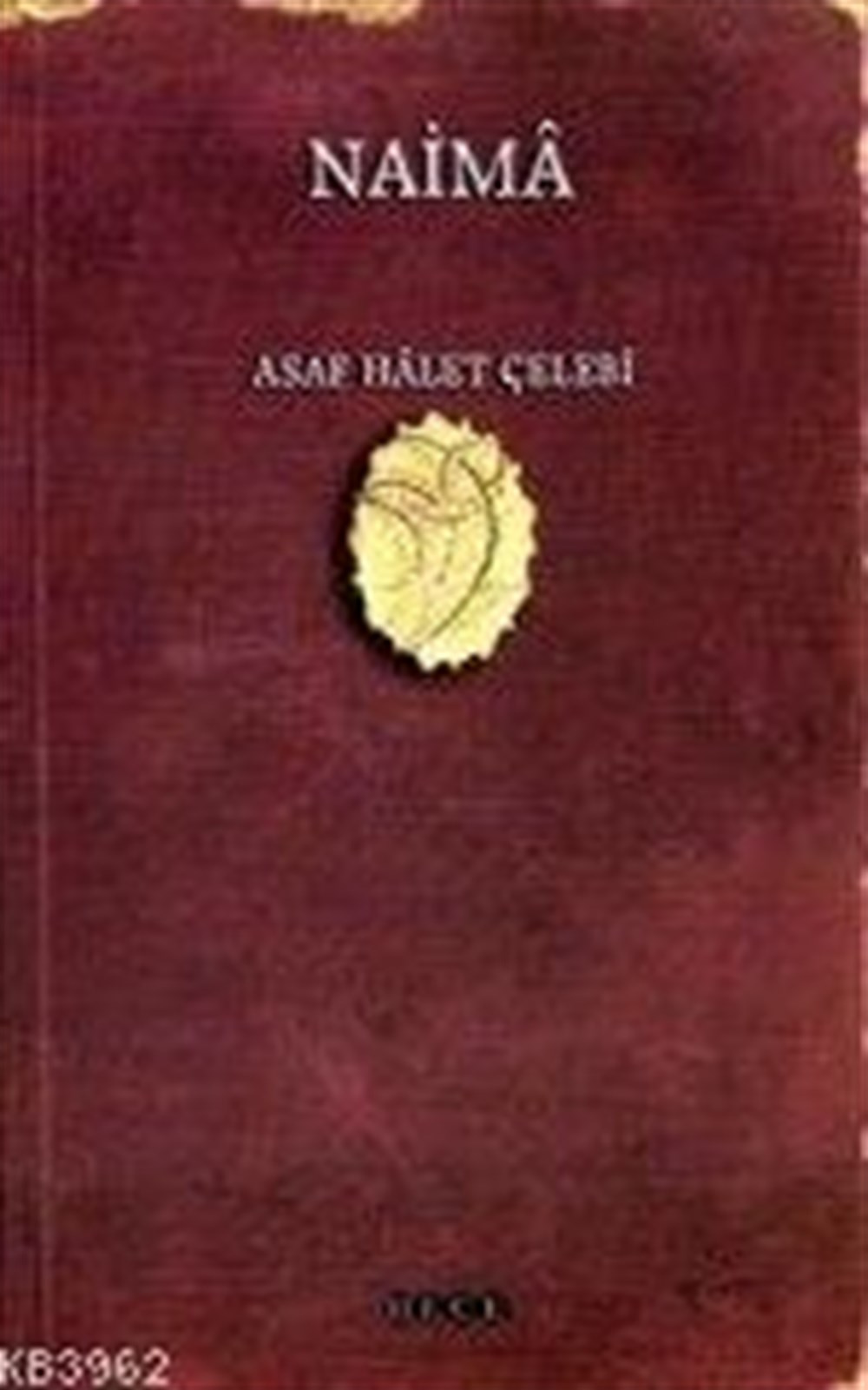 Naima Asaf Halet Çelebi Hece Yayınları