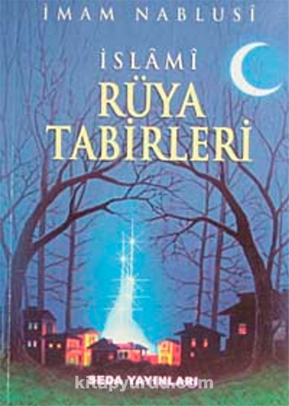 Rüya Tabirleri - İmam Nablusi - Seda Yayınları
