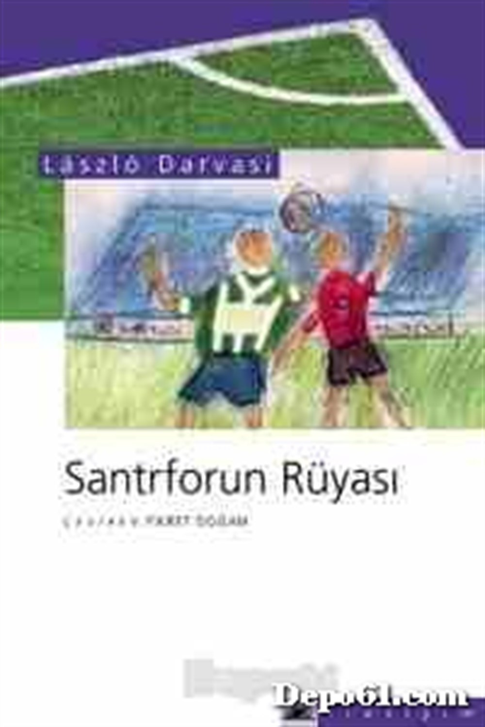 Santrforun Rüyası Fikret Doğan İletişim