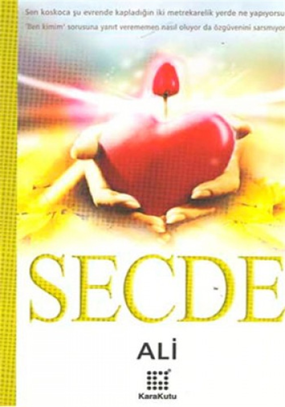 Secde Ali Karakutu Yayınları