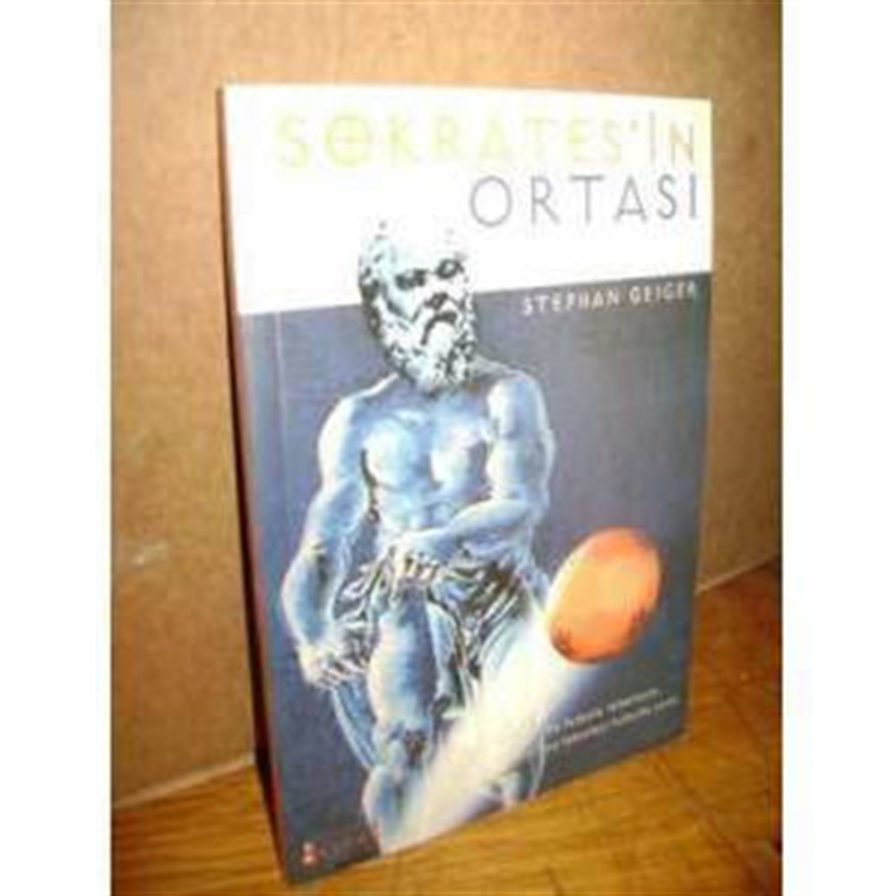 Sokratesin Ortası Stephan Gaiger Gendaş Yayınları