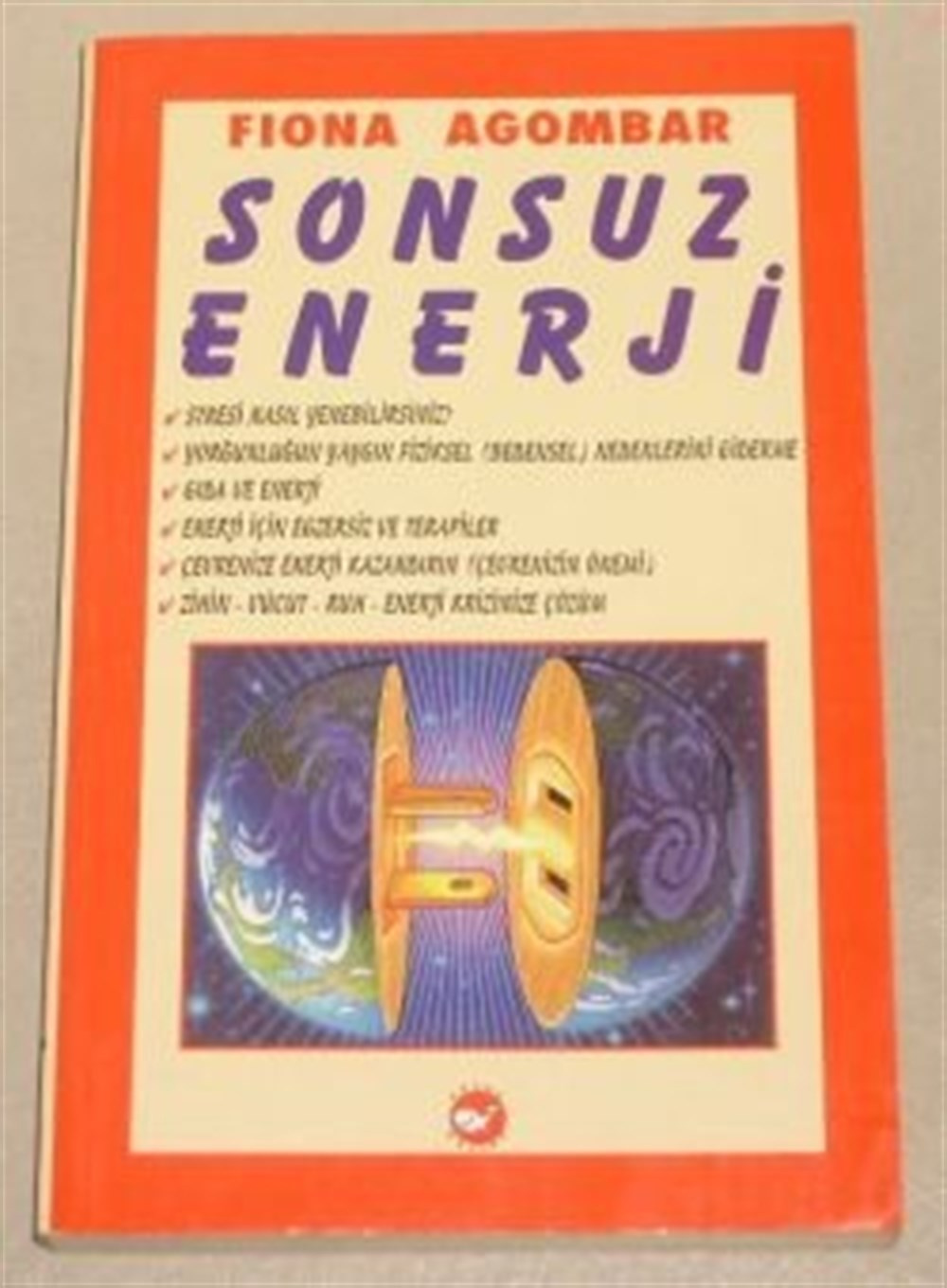 Sonsuz Enerji Fiona Agombar Beyaz Balina Yayınları