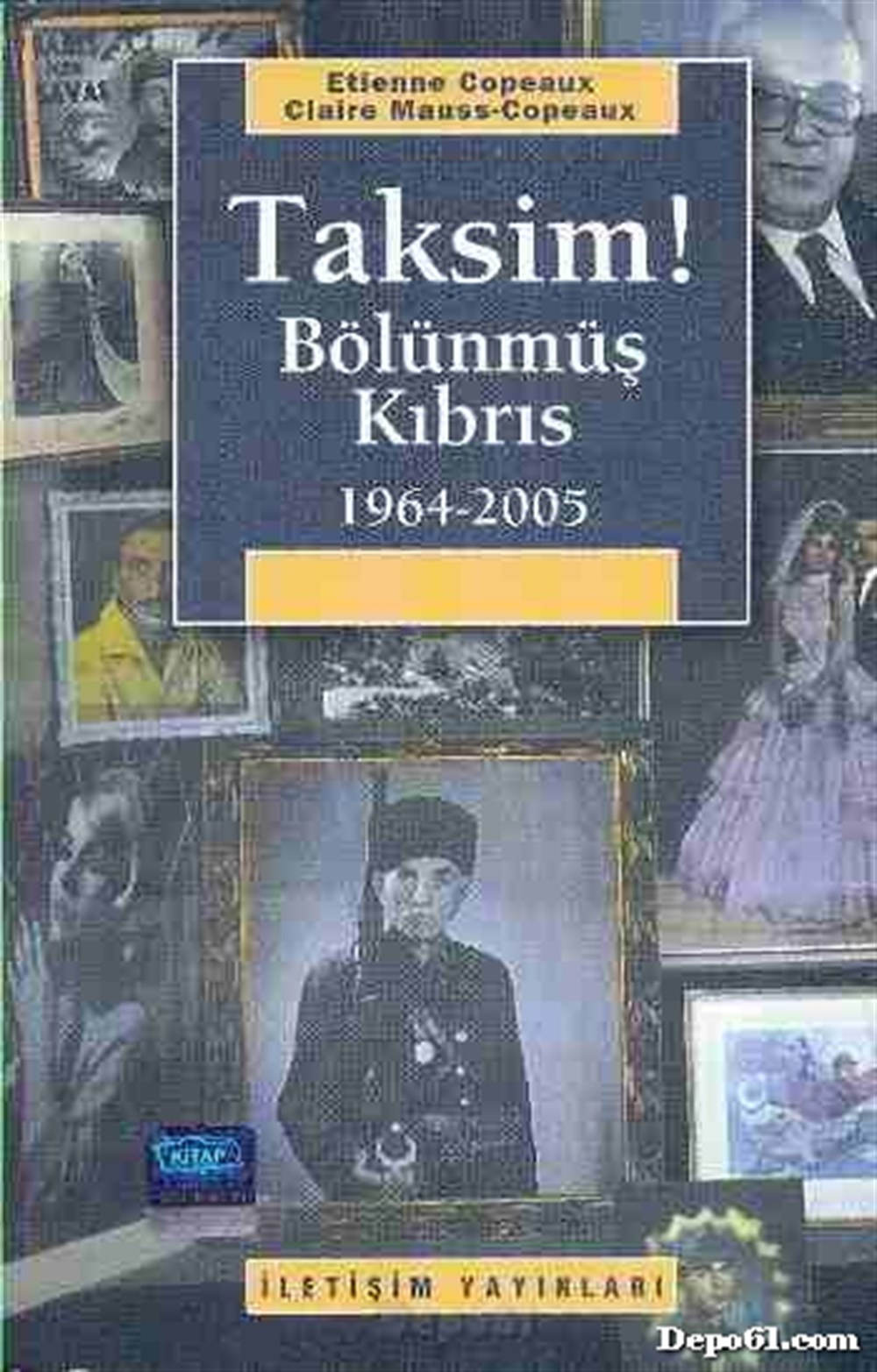 Taksim Bölünmüş Kıbrıs Claıre Mauss Copeaux İ