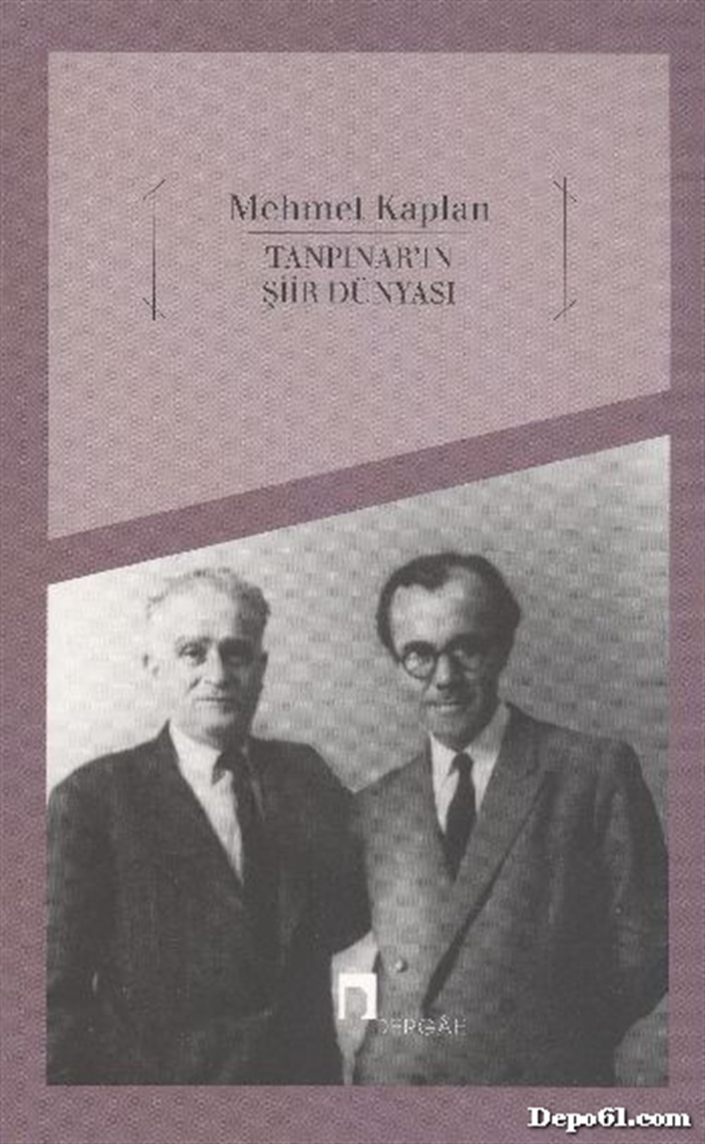 Tanpınar'ın Şiir Dünyası Dergah Yayınları