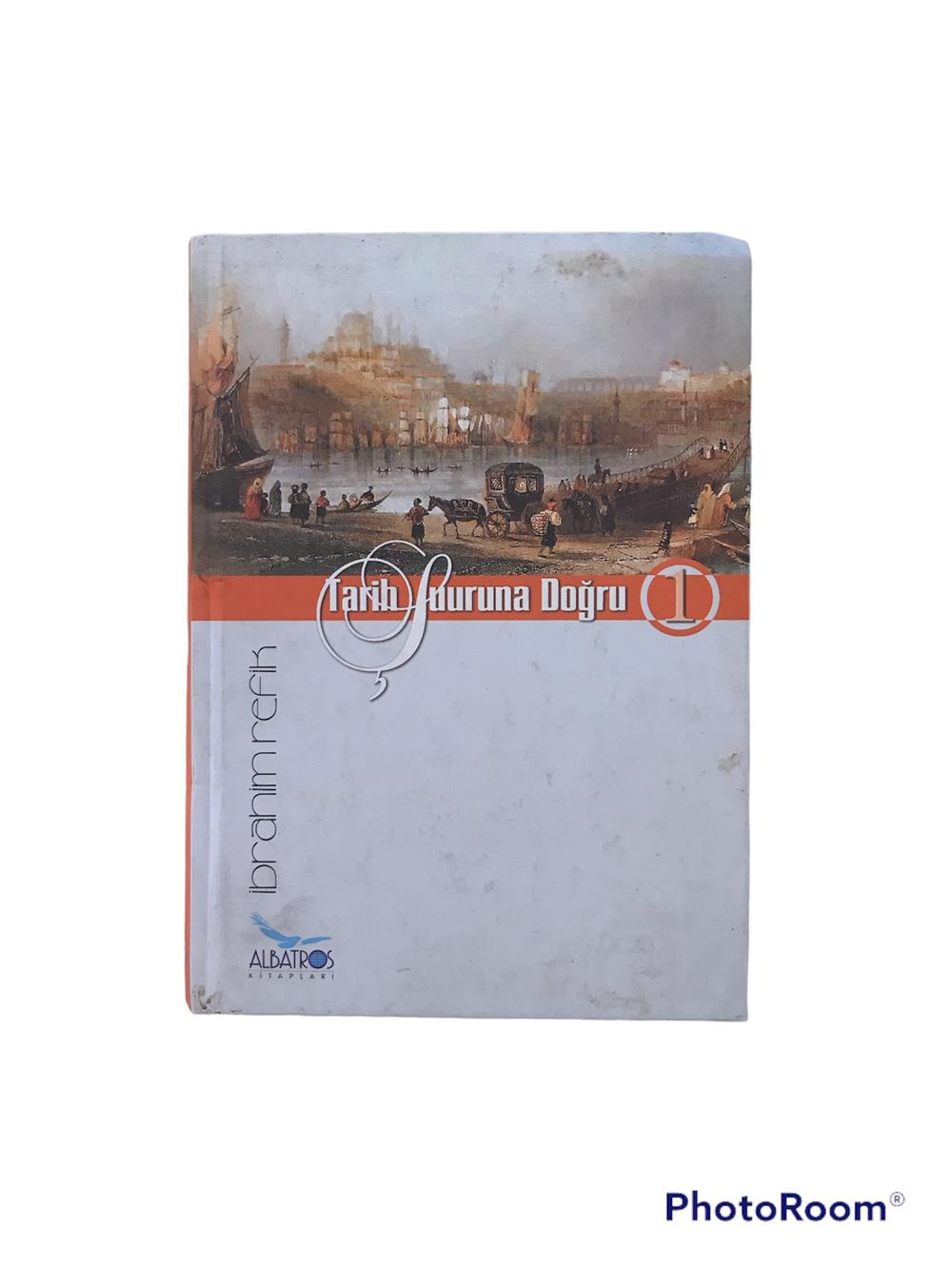 Tarih Şuuruna Doğru