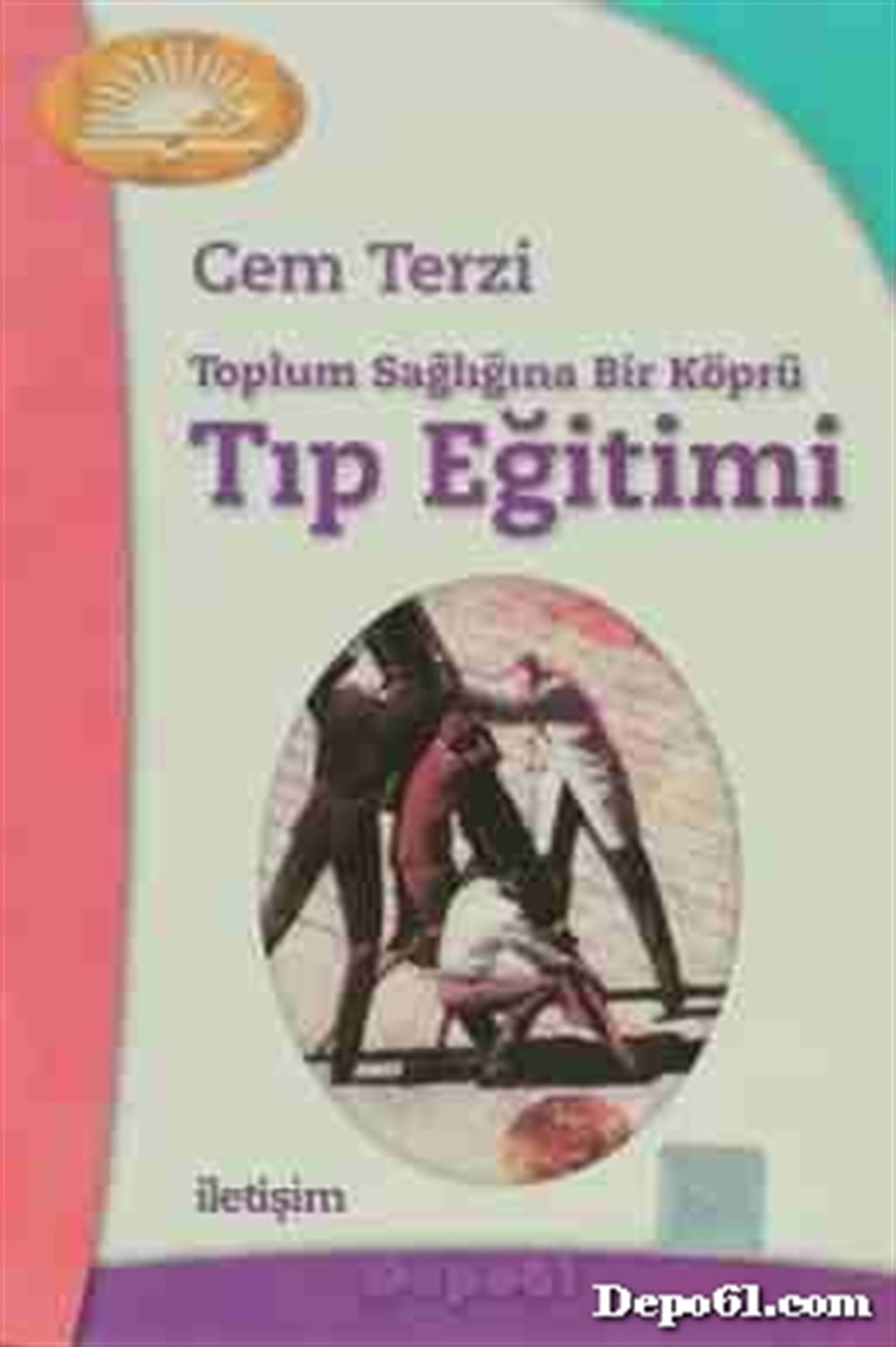 Tıp Eğitimi Cem Terzi İletişim Yayınları